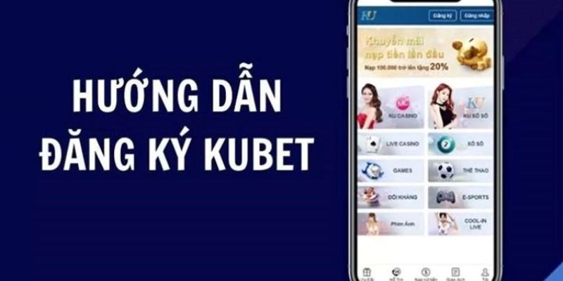 Thao tác đăng ký hội viên chi tiết tại Ku Casino