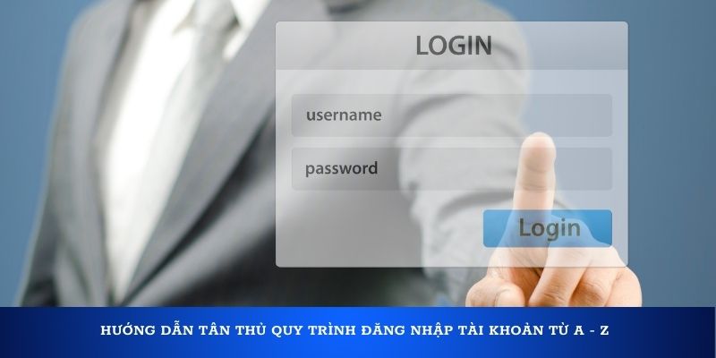 Hướng dẫn tân thủ quy trình đăng nhập Kubet