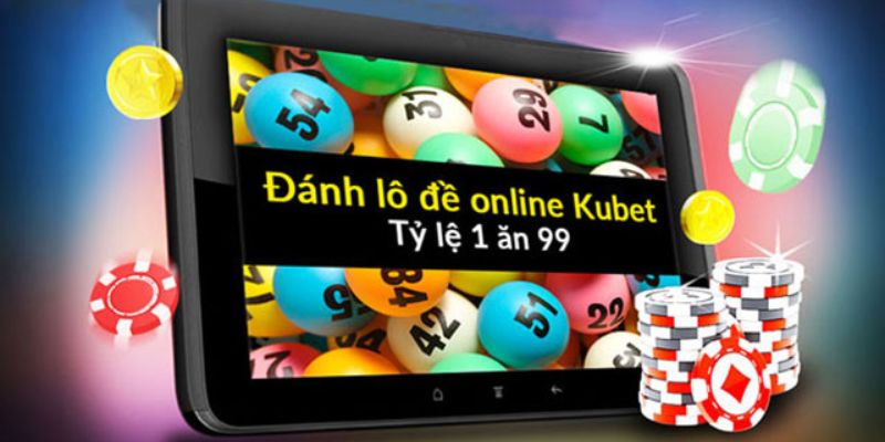 Tìm hiểu đánh lô đề trên KUBET là gì?